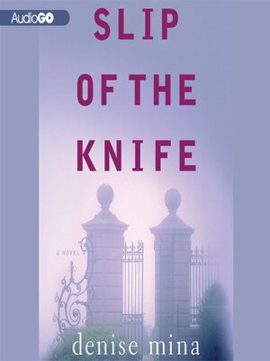 Slip of the Knife - Audiobook